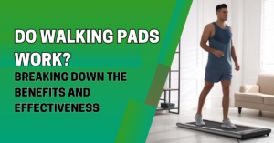 Do Walking Pads Work?