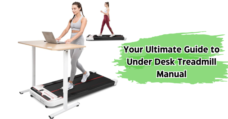 under desk treadmill manual