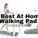 4 Best At Home Walking Pad Under $200